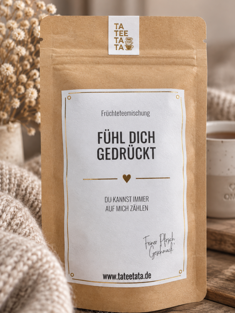 Tee Fühl dich gedrückt 40 g  TaTeeTaTa   Art nr. T552